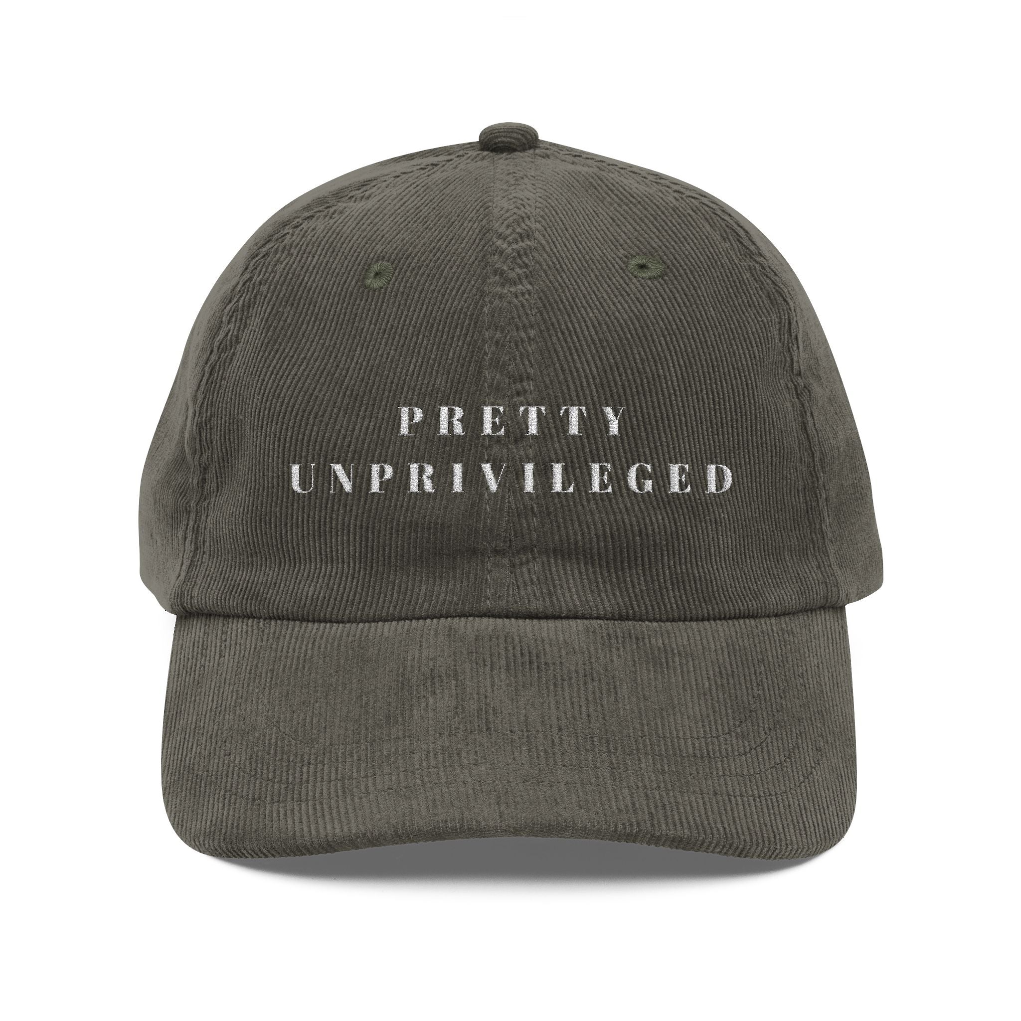 Pretty Unprivileged - Corduroy Baseball Cap